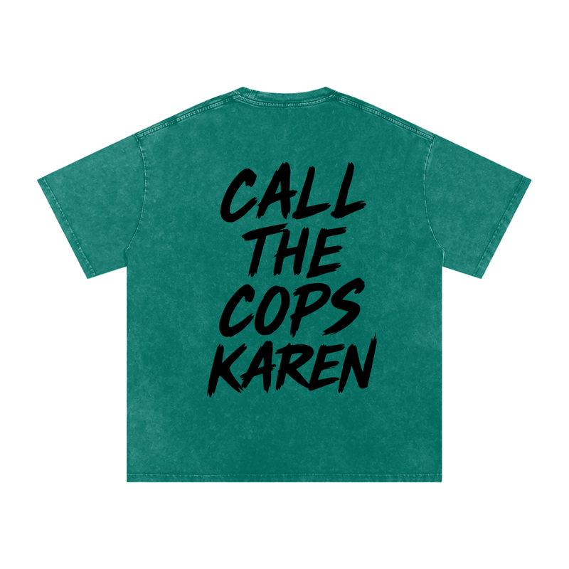 Most Hated Racing Oversized (Call the cops karen) T-Shirt